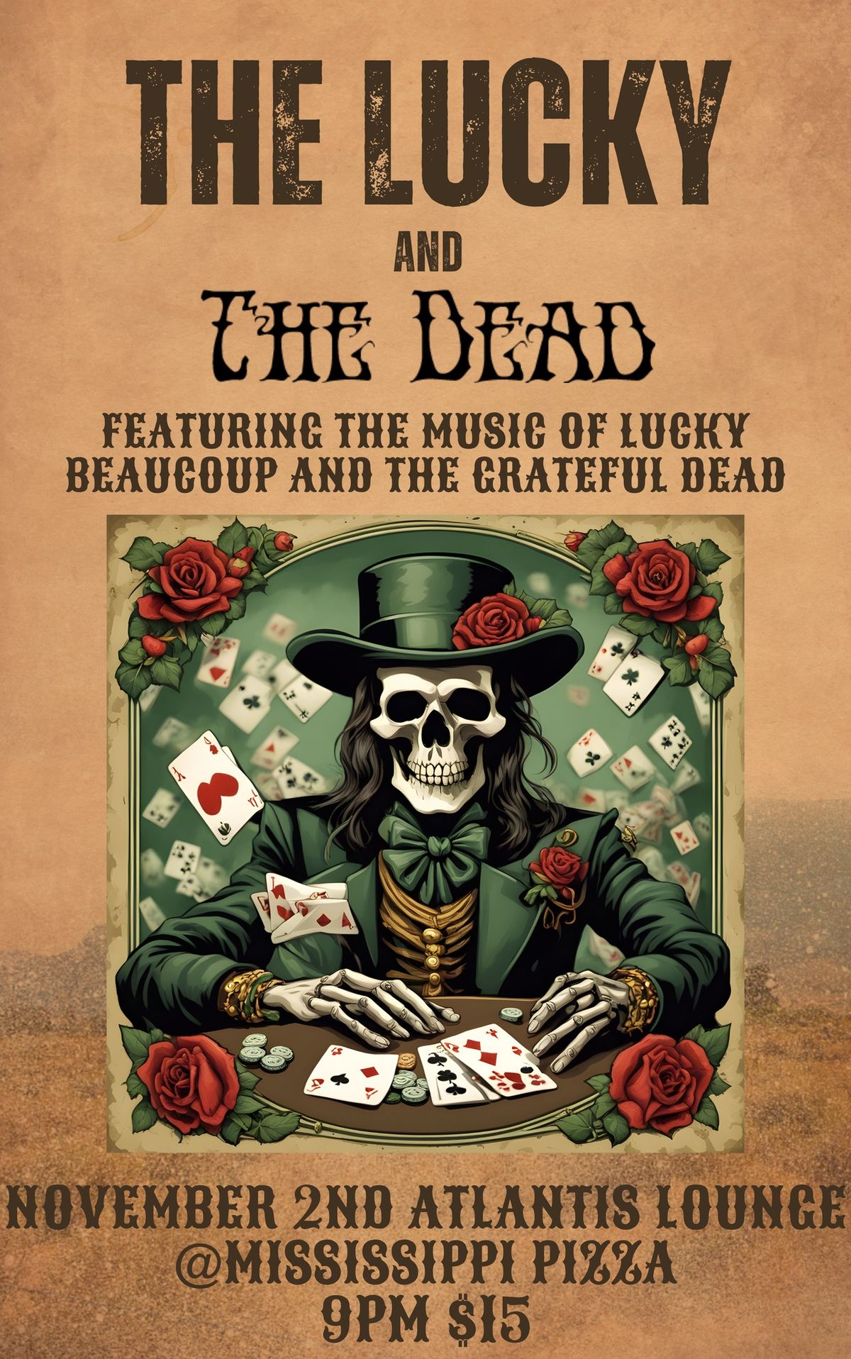 Lucky Beaucoup Presents - The Lucky & The Dead