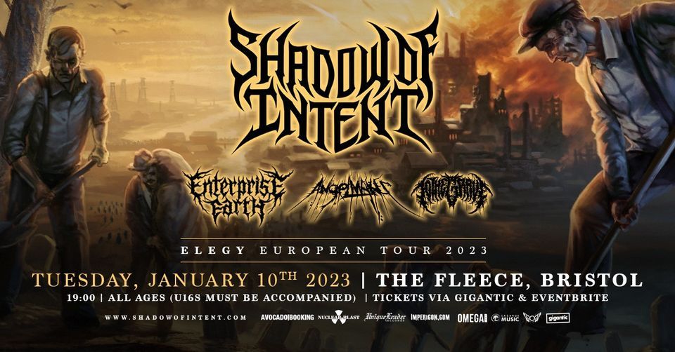 SOLD OUT | Shadow of Intent plus Enterprise Earth at The Fleece, Bristol