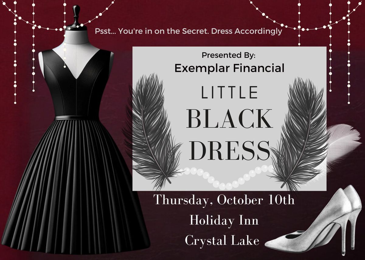 12th Annual Little Black Dress Presented by Exemplar Financial - SOLD OUT!