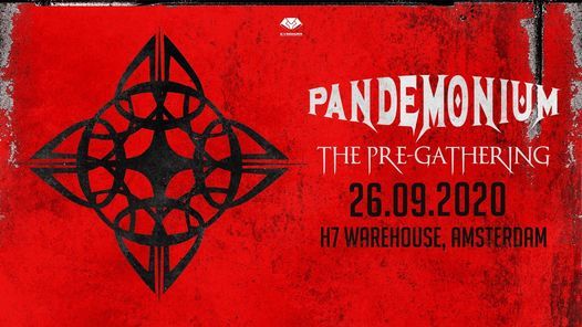 Pandemonium 26-09-2020 The Pre Gathering (Offical event)