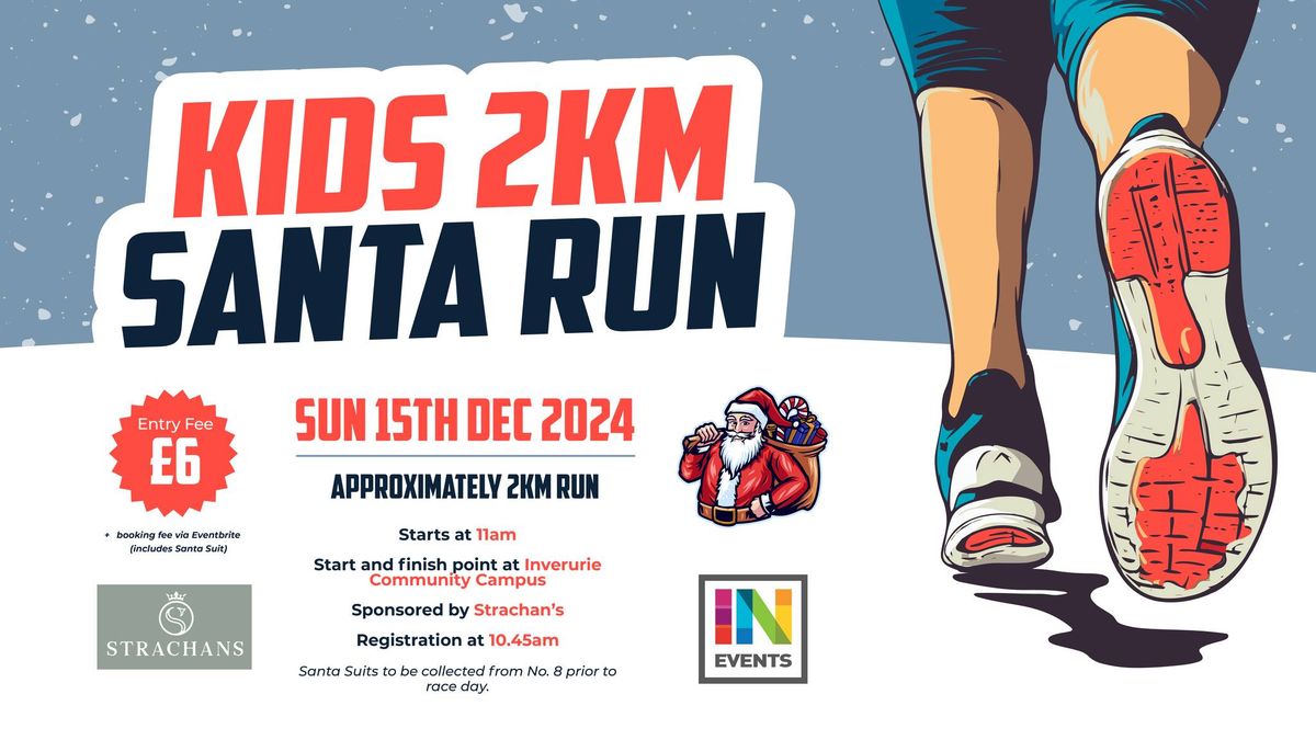 INverurie Kids Santa Run | Sun 15th Dec