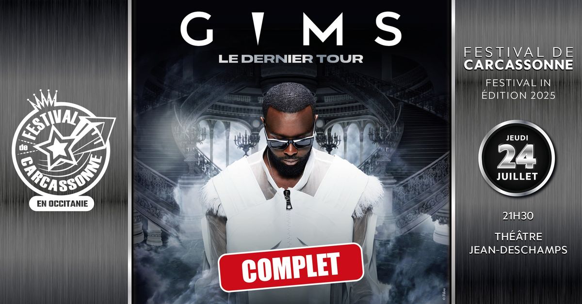 \u274c COMPLET \/ GIMS - Festival de Carcassonne 2025