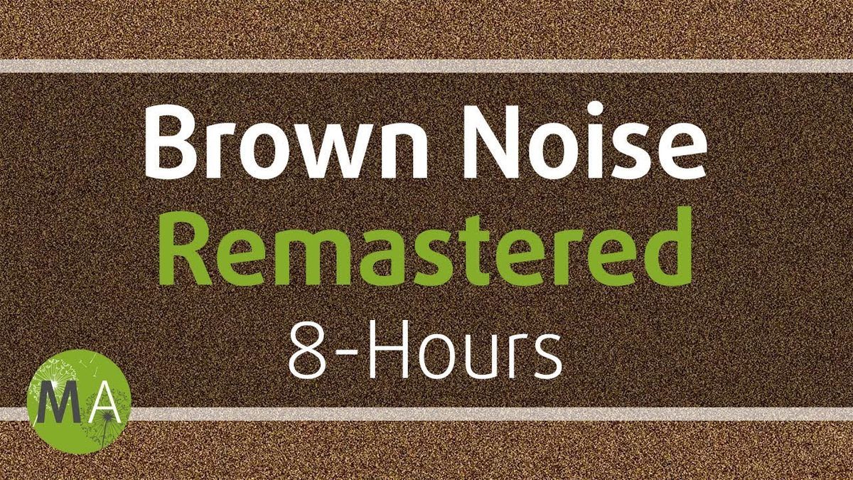 Brown Noise