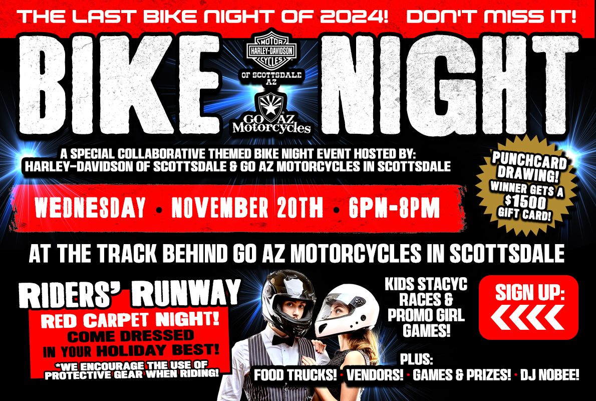 Bike Night | SCOTTSDALE | WEDNESDAY | NOVEMBER 20TH