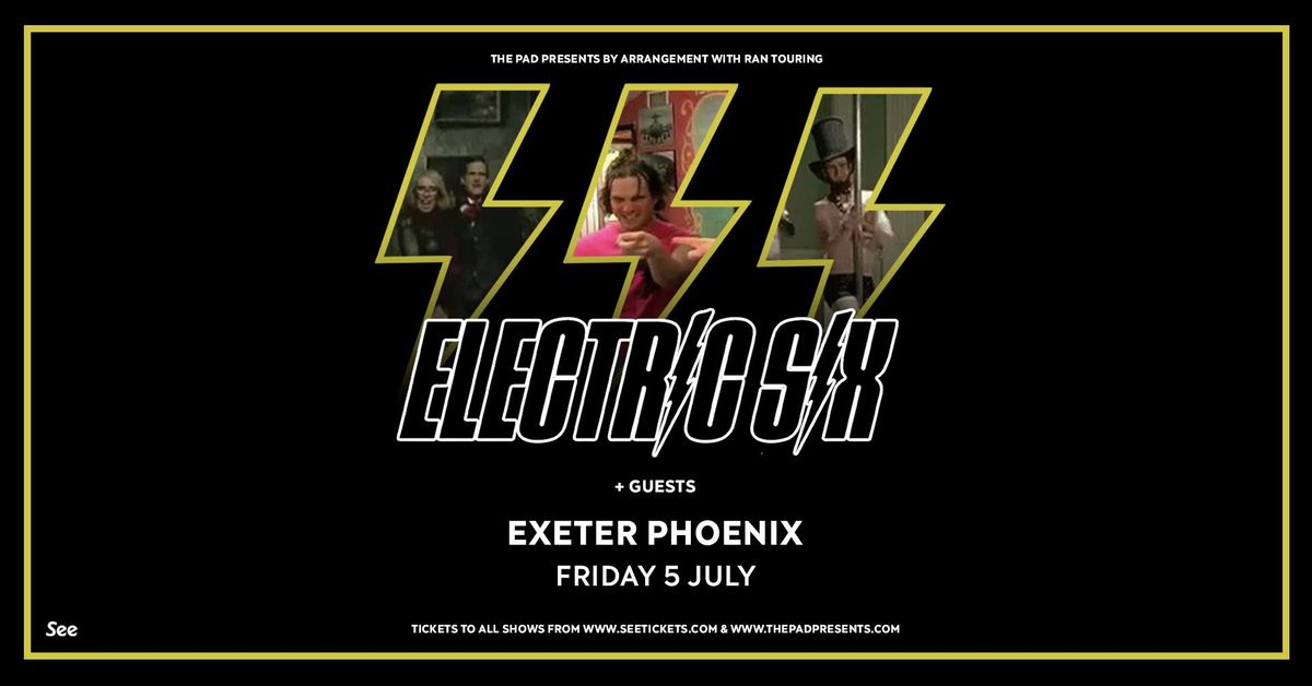 Electric Six + Vanity Fairy | Exeter *SOLD OUT*