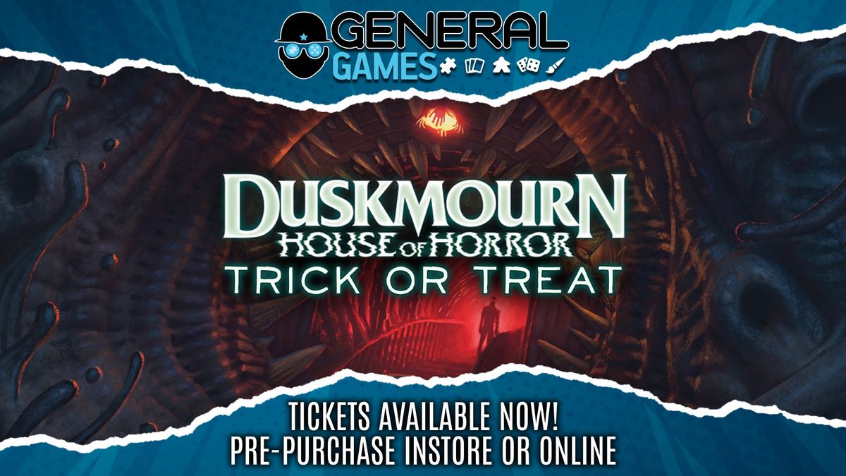 Duskmourn: House of Horror - Trick or Treat!