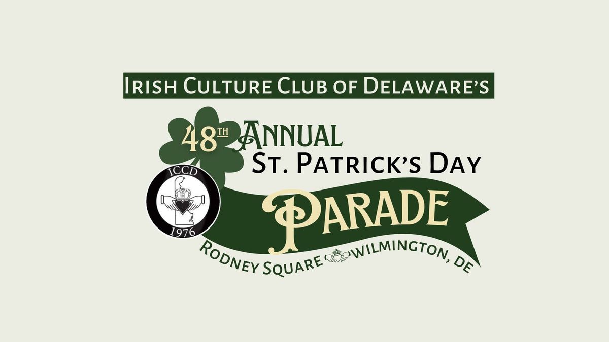 Irish Culture Club of Delaware\u2019s St. Patrick's Day Parade