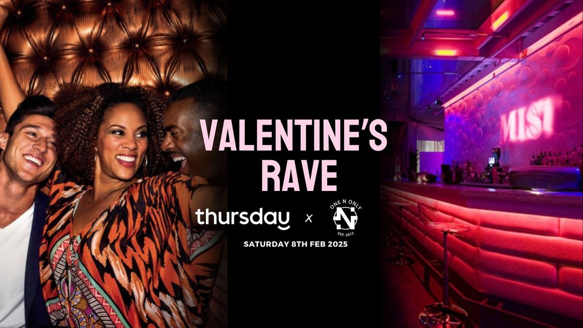 Thursday x One N Only I Valentine\u2019s Rave at Bergarac SF I San Francisco