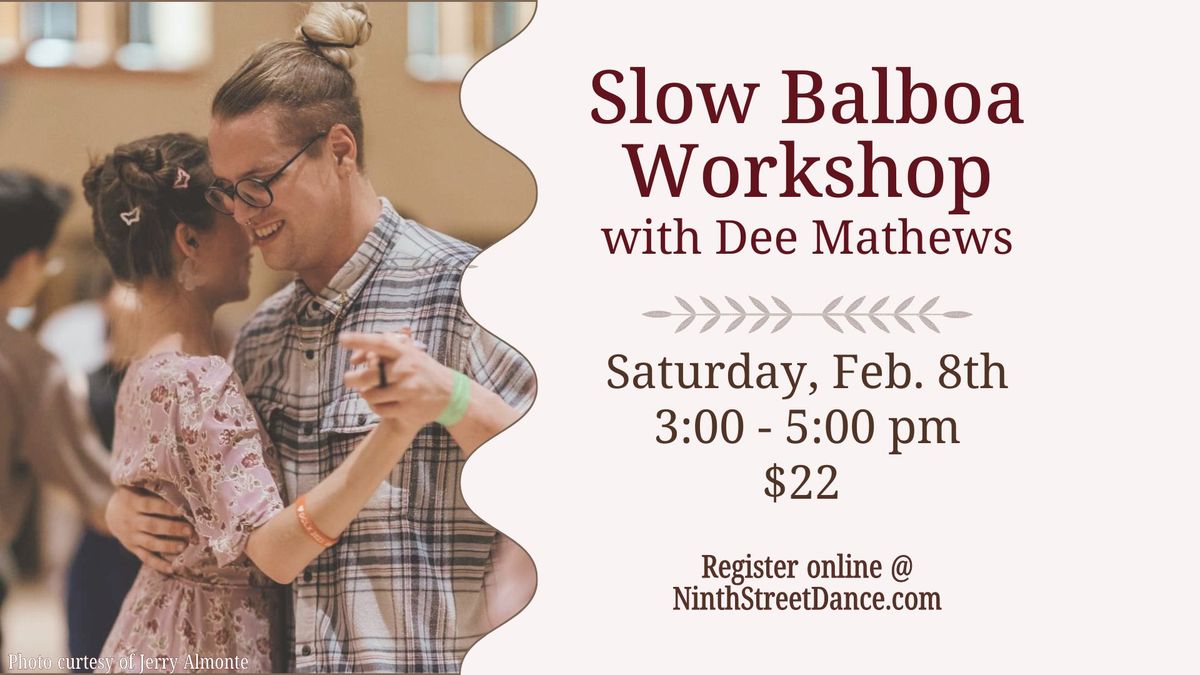 Slow Balboa Workshop