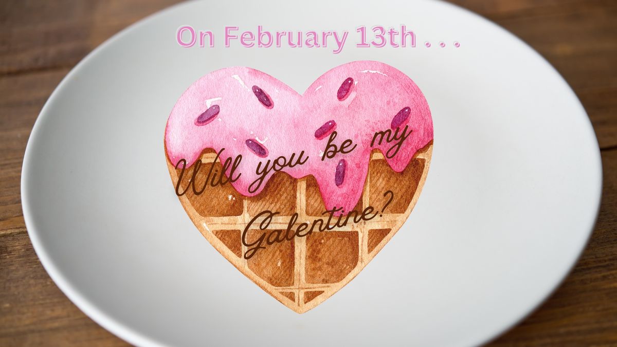 Treat Yo'Self! A Galentine's Day Event