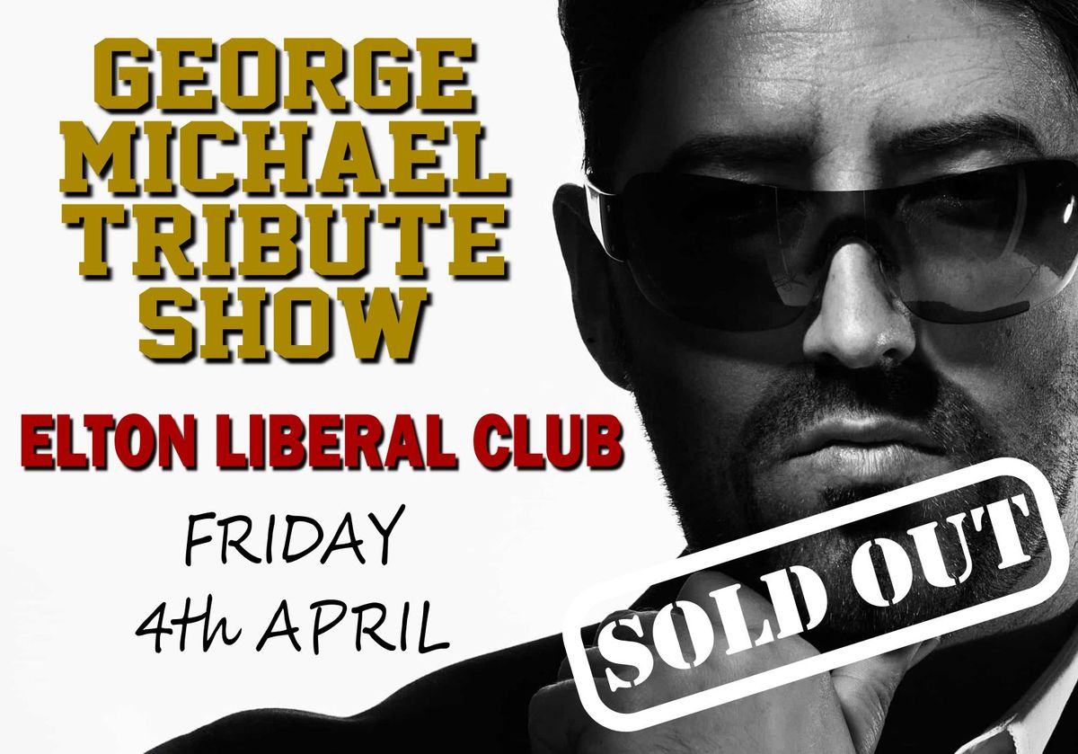 FIRST FRIDAY GIG - George Michael Tribute