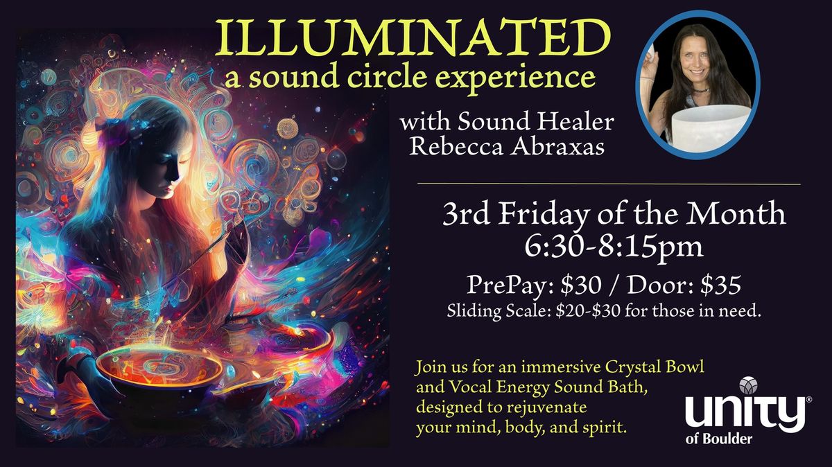  Illuminated: A Sound Circle Experience 