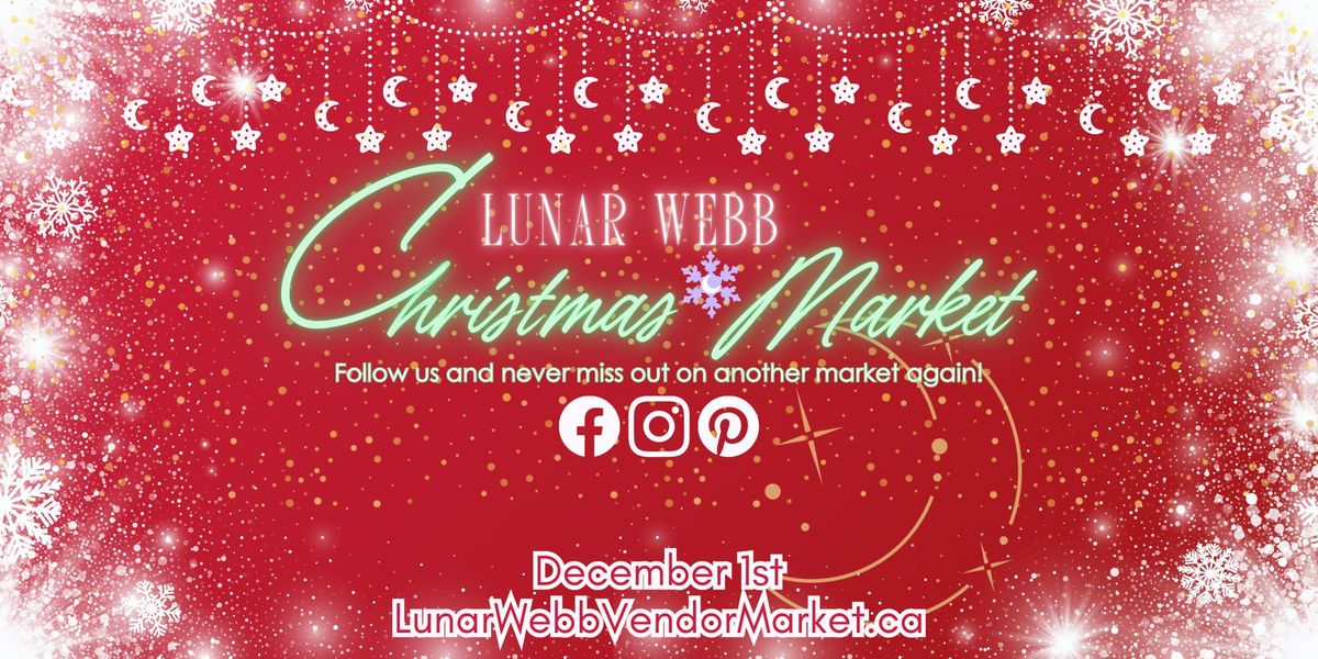 Lunar Webb Christmas\\Holiday Market