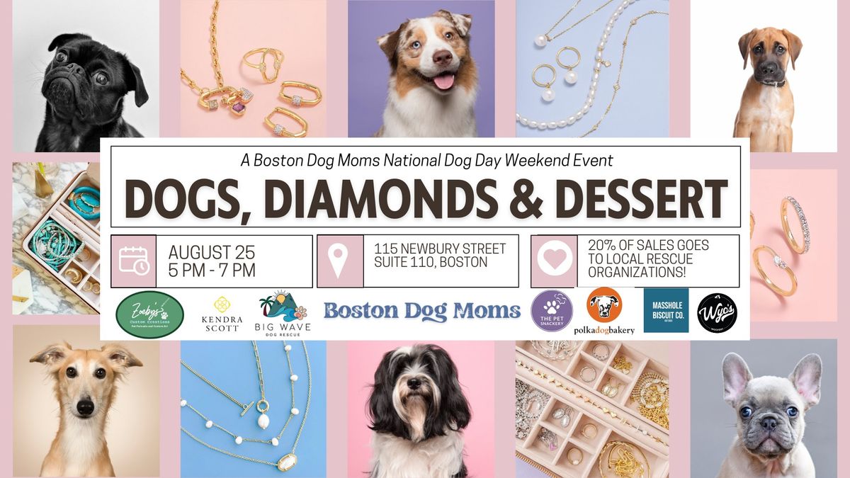 Dogs, Diamonds & Dessert Boston Dog Moms National Dog Day Weekend Event Kendra Scott Newbury Street