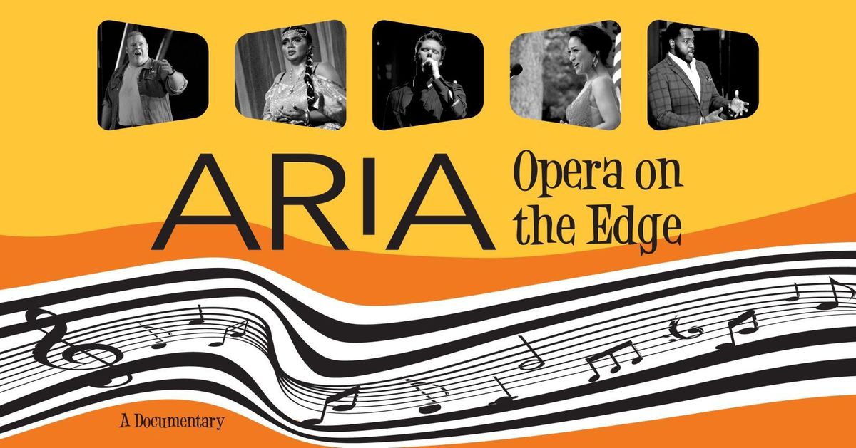 ARIA: Opera on The Edge