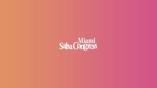 Miami Salsa Congress 2021