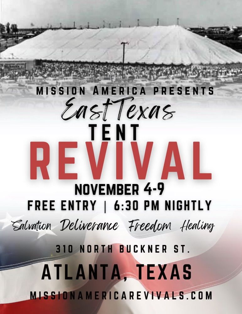 East Texas Tent Revival