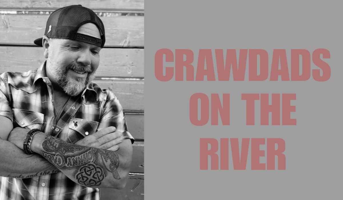 Lance Michael Cornwell @ Crawdads On The River