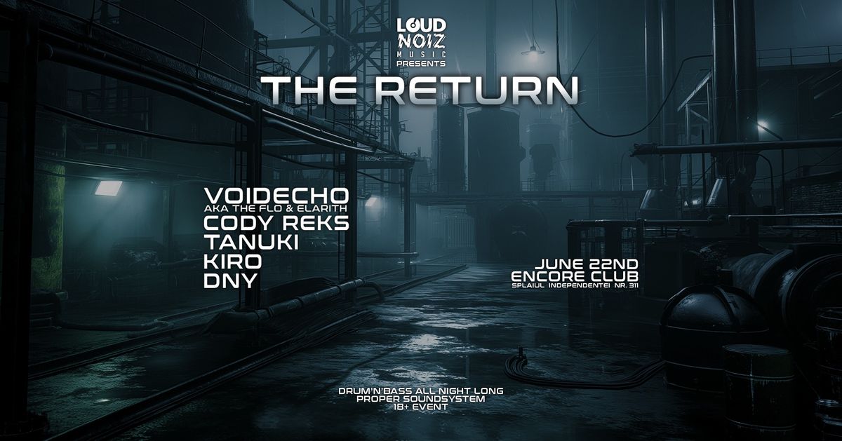 LoudNoiz Night: The Return