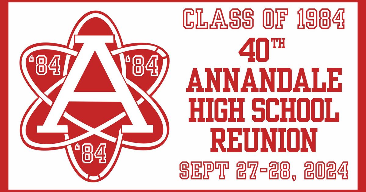 Annandale Class of 1984 - 40th Reunion!