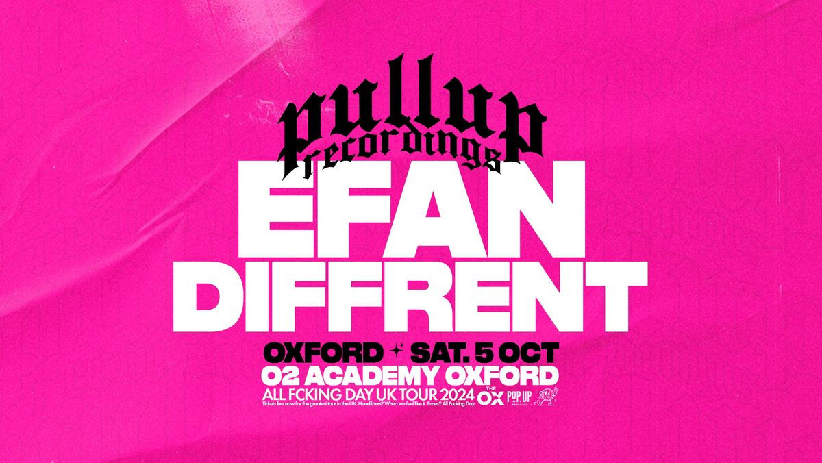 OXFORD: EFAN & DIFFRENT