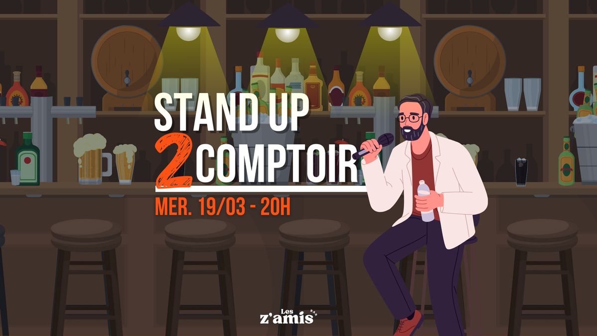 \ud83c\udfa4 STAND UP DE COMPTOIR #2