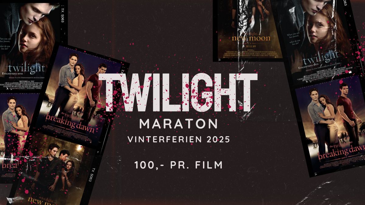 TWILIGHT MARATON \/\/ VINTERFERIE!