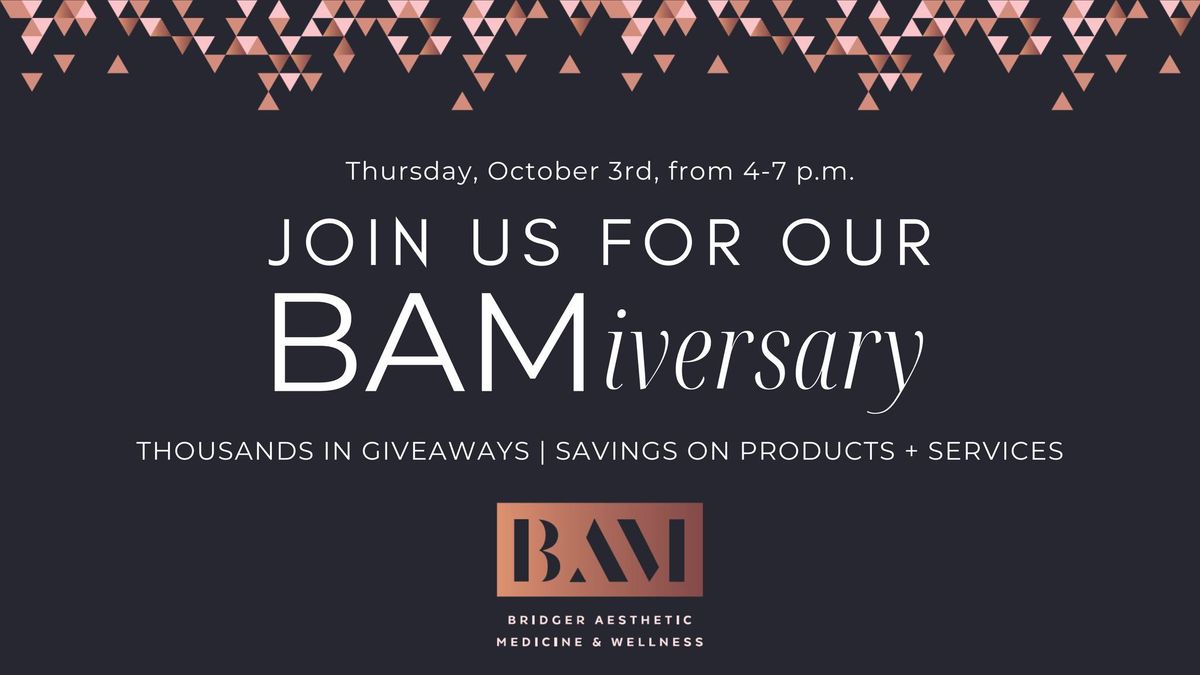 BAMiversary Event!