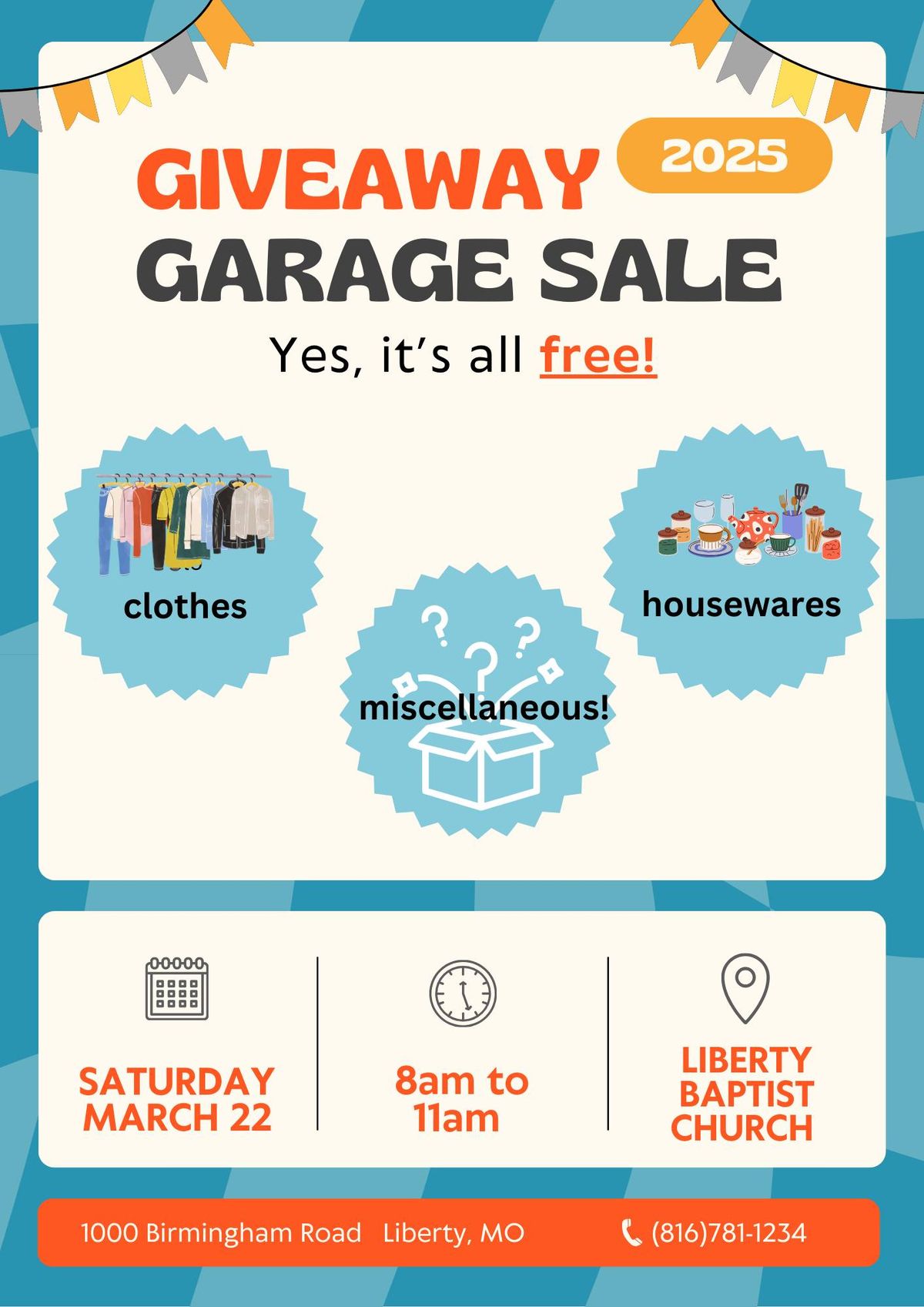 Giveaway Garage Sale at Liberty Baptist church