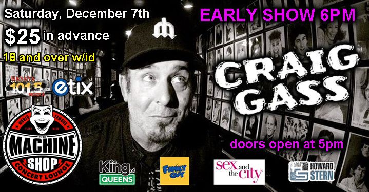 CRAIG GASS early show at The Machine Shop