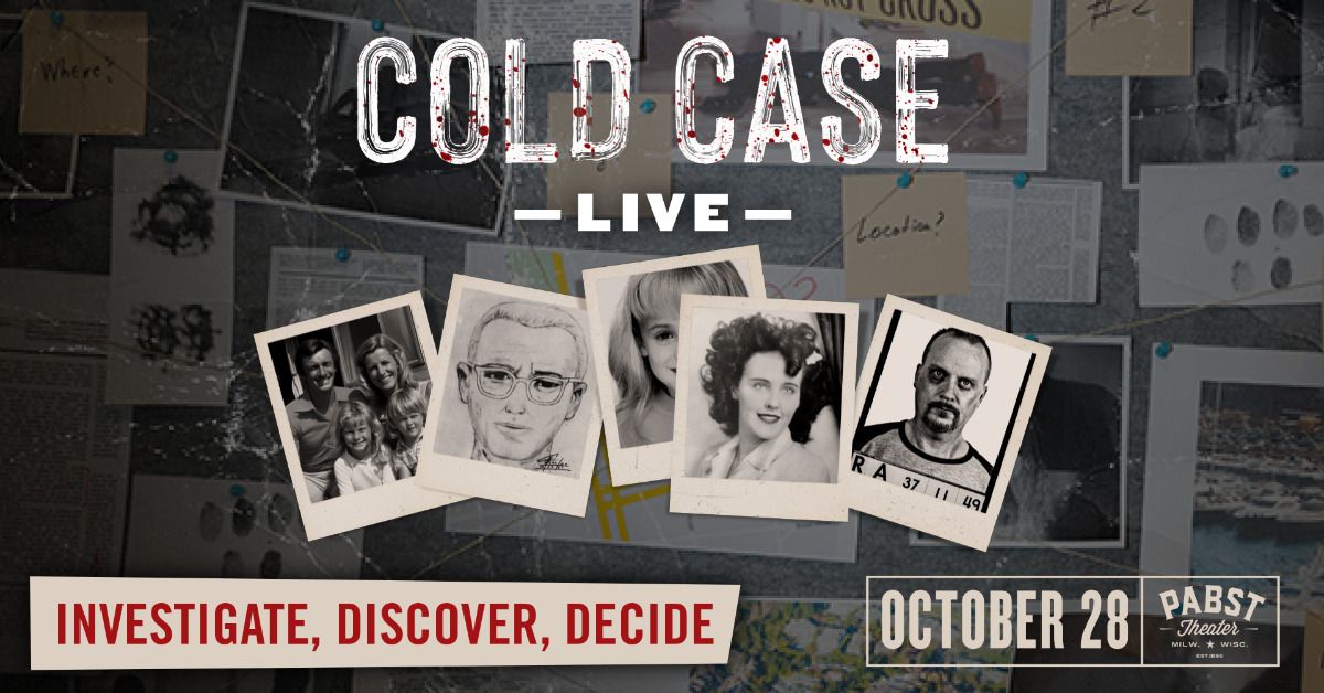 Cold Case Live at Pabst Theater