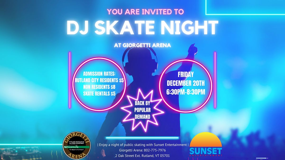 DJ SKATE NIGHT