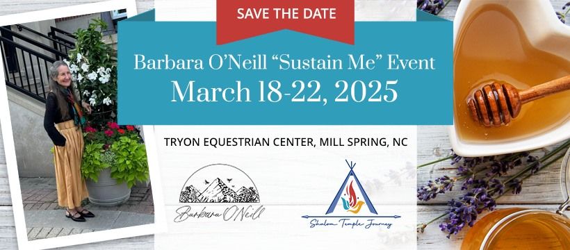 Barbara O'Neill "Sustain Me" Event