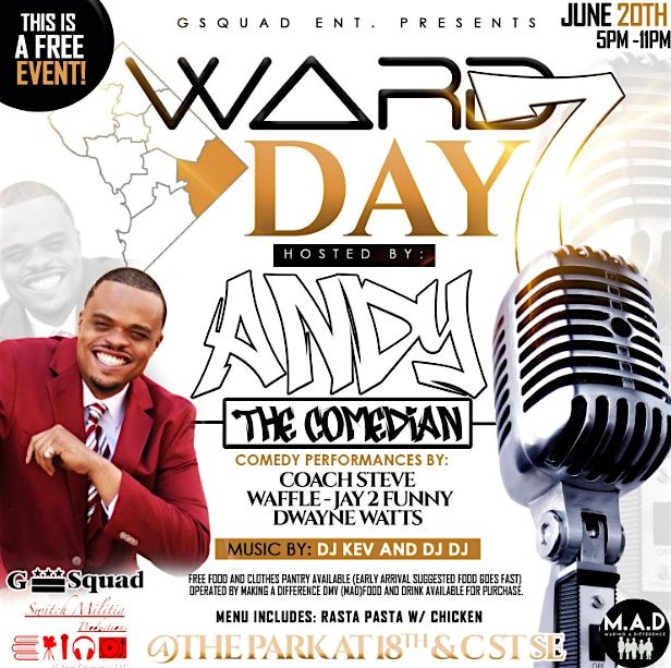 GSQUAD ENT Presents Ward 7 Day