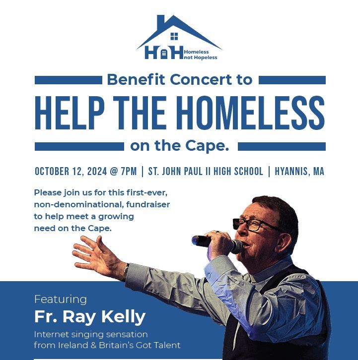 Benefit Concert to Help The Homeless on Cape Cod - Featuring FR. Ray Kelly 