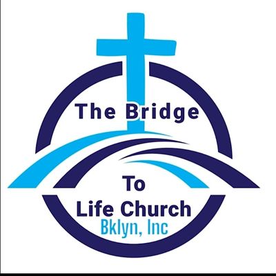 BRIDGE TO LIFE CHURCH-BKLYN, INC