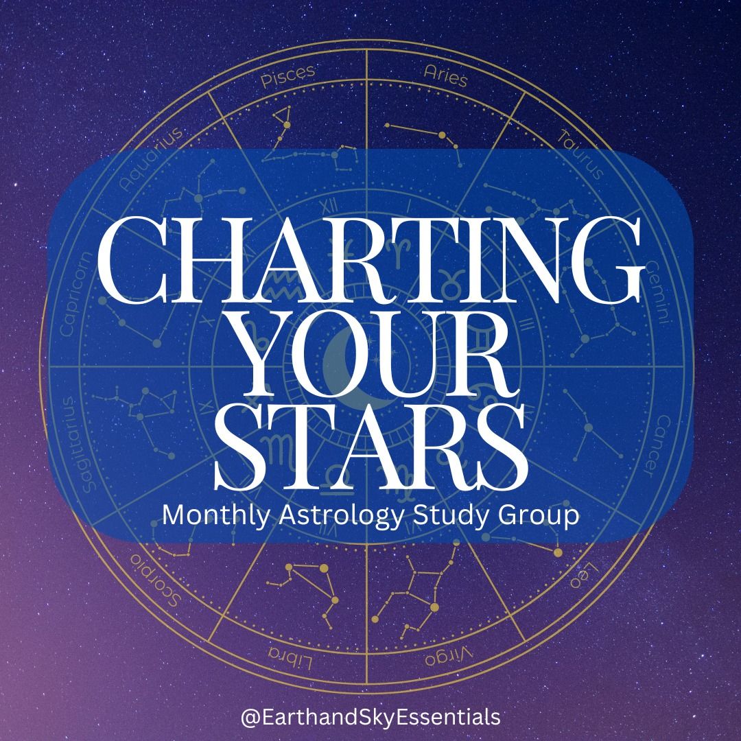 Charting Your Stars: Monthly Astrology Study Group