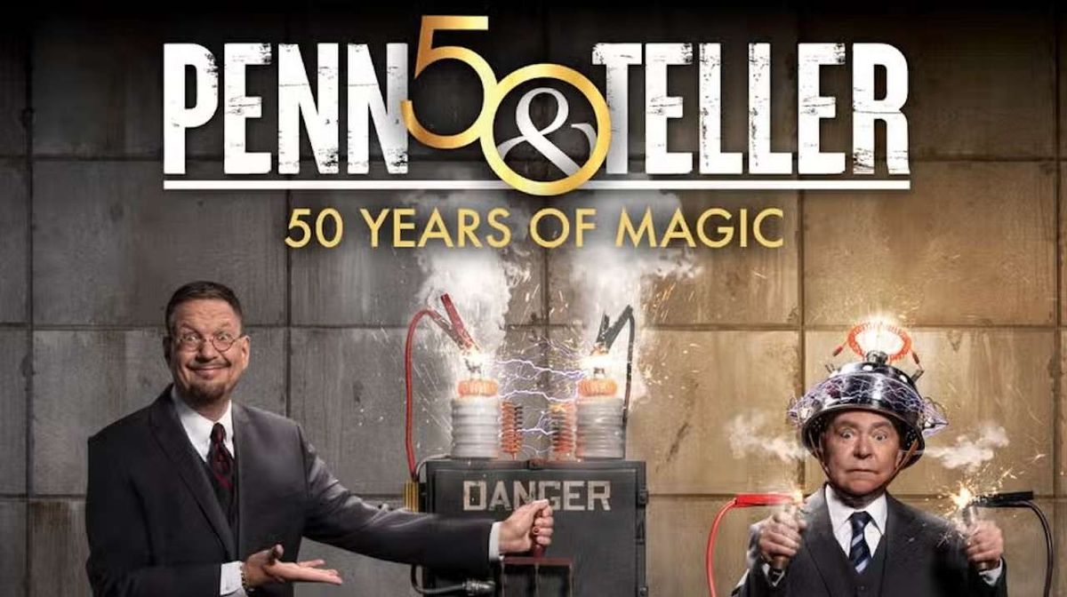 Penn and Teller London Tickets