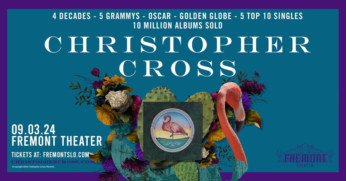 Christopher Cross LIVE at The Fremont Theater