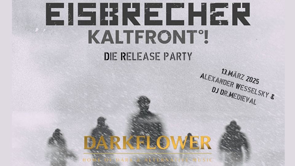 Kaltfront - Die Eisbrecher Record Release Party