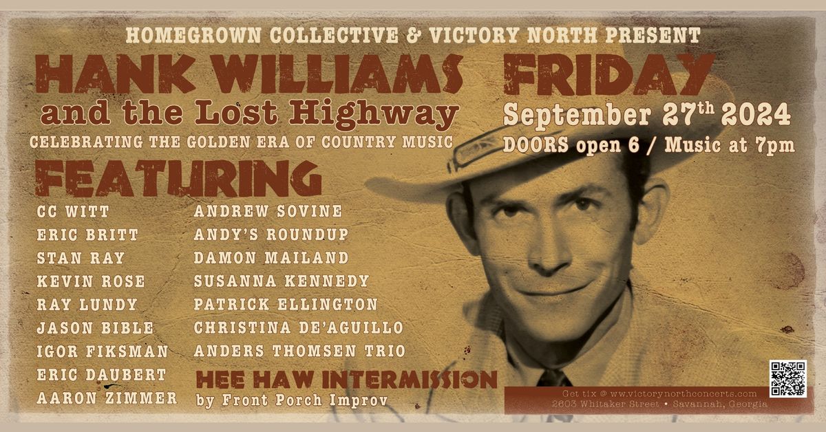 NEW DATE: Hank Williams and the Lost Highway