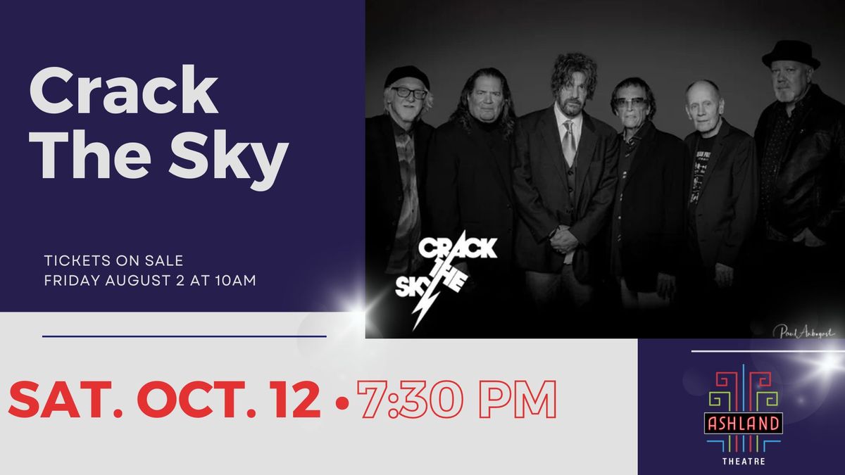 Crack the Sky - Tickets on sale now!