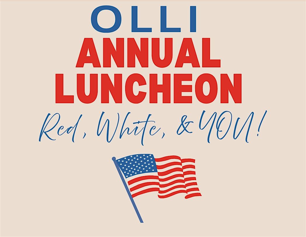 OLLI Annual Luncheon - Red, White and You!