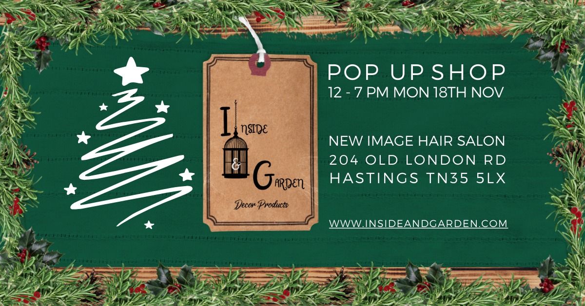 Inside and Garden Event (Christmas Pop Up Shop)