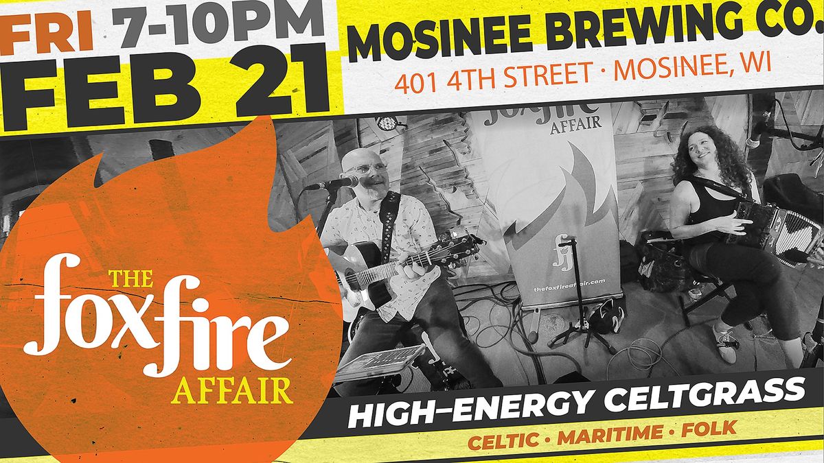 the foxfire affair at Mosinee Brewing Company