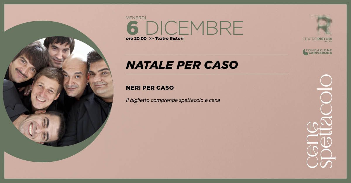 Natale per caso - Cena spettacolo