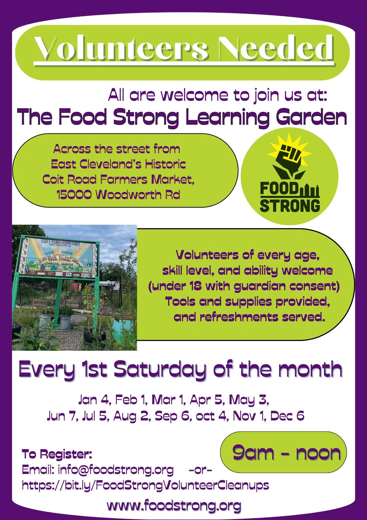 First Saturday year Round Volunteer Mornings at The Food Strong Learning Garden