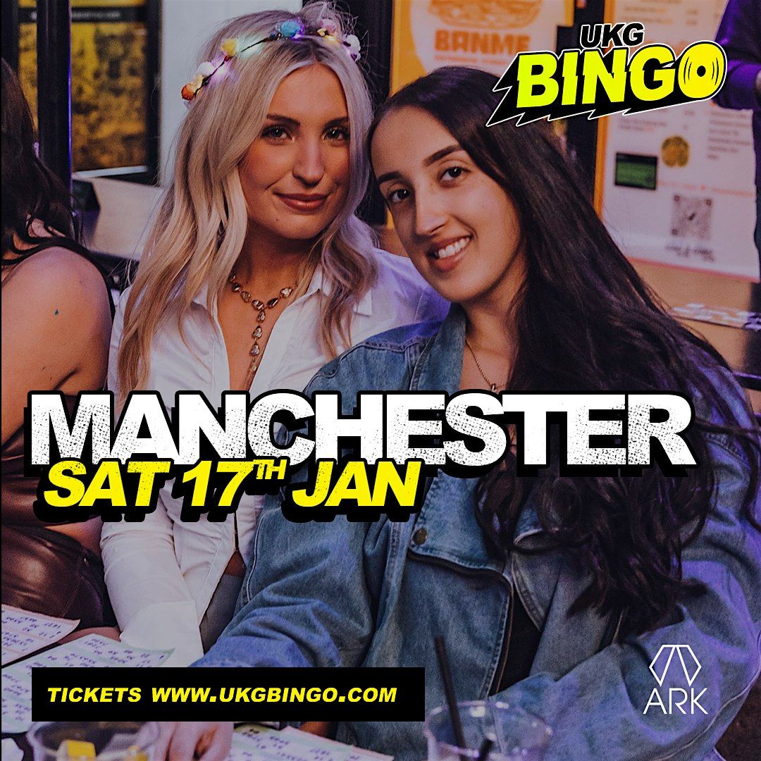 UKG BINGO Sat 17th Jan Manchester