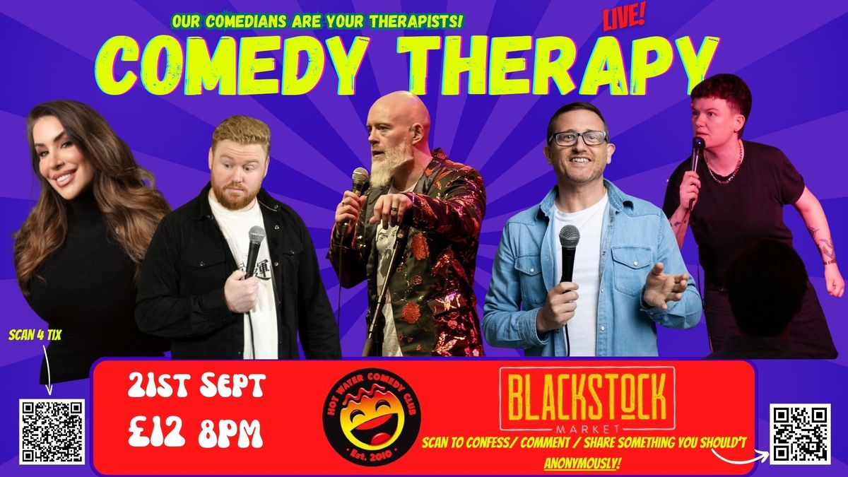 Comedy Therapy - Our comedians are YOUR therapist! 