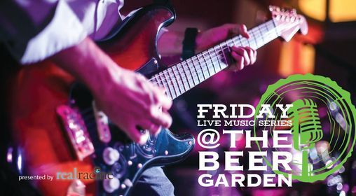 Friday Live Music Series At The Beer Garden - Free To Attend Franksville Craft Beer Garden 11 June 2021